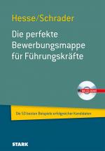 Cover-Bild Hesse/Schrader: Die perfekte Bewerbungsmappe für Führungskräfte