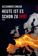 Cover-Bild Heute ist es schon zu spät