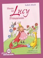 Cover-Bild Heute ist Lucy Prinzessin