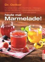 Cover-Bild Heute mal Marmelade