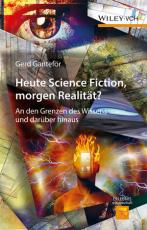 Cover-Bild Heute Science Fiction, morgen Realität?