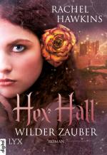 Cover-Bild Hex Hall - Wilder Zauber