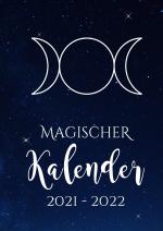 Cover-Bild Hexenkalender 2022 - Magischer Kalender 2021 - 2022 (Hardcover)