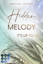 Cover-Bild Hidden Melody (It's Up to Us 2)