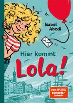 Cover-Bild Hier kommt Lola! (Band 1)
