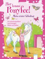 Cover-Bild Hier kommt Ponyfee! Mein erster Schultag