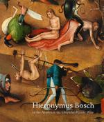 Cover-Bild Hieronymus Bosch in der Akademie der bildenden Künste Wien