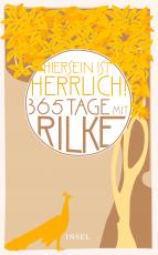 Cover-Bild »Hiersein ist herrlich.« 365 Tage mit Rilke
