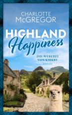 Cover-Bild Highland Happiness - Die Weberei von Kirkby