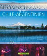 Cover-Bild Highlights Chile / Argentinien