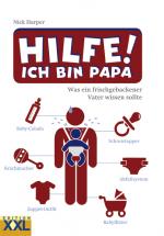 Cover-Bild Hilfe! Ich bin Papa