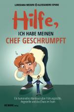 Cover-Bild Hilfe, ich habe meinen Chef geschrumpft