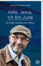 Cover-Bild Hilfe, Jesus, ich bin Jude