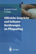 Cover-Bild Hilfreiche Gespräche und heilsame Berührungen im Pflegealltag