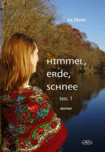 Cover-Bild Himmel, Erde, Schnee (1)