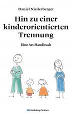 Cover-Bild Hin zu einer kinderorientierten Trennung