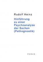 Cover-Bild Hinführung zu einer Psychoanalyse der Sachen (Pathognostik)