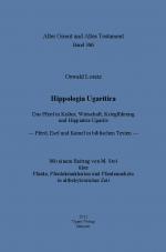 Cover-Bild Hippologia Ugaritica. Das Pferd in Kultur, Wirtschaft, Kriegführung und Hippiatrie Ugarits