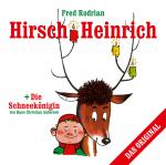 Cover-Bild Hirsch Heinrich + Die Schneekönigin