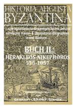 Cover-Bild HISTORIA AUGUSTA BYZANTINA / HISTORIA AUGUSTA BYZANTINA Buch II.