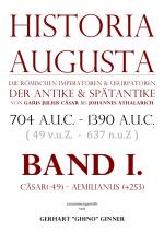 Cover-Bild Historia Augusta / HISTORIA AUGUSTA Band I.
