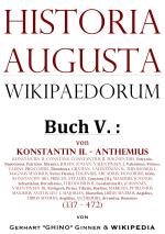 Cover-Bild Historia Augusta Wikipaedorum / Historia Augusta Wikipaedorum Buch V.