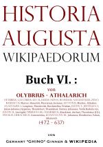 Cover-Bild Historia Augusta Wikipaedorum / Historia Augusta Wikipaedorum Buch VI.