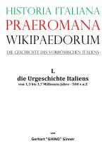 Cover-Bild Historia Italiana praeromana Wikipaedorum Die Geschichte des vorrömischen Italiens