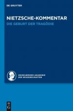 Cover-Bild Historischer und kritischer Kommentar zu Friedrich Nietzsches Werken / Kommentar zu Nietzsches "Die Geburt der Tragödie"