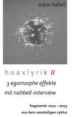 Cover-Bild Hoaxlyrik II - 3 egomorphe Effekte mit Nahbell-Interview