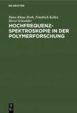 Cover-Bild Hochfrequenzspektroskopie ın der Polymerforschung