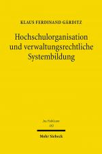 Cover-Bild Hochschulorganisation und verwaltungsrechtliche Systembildung