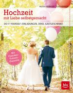 Cover-Bild Hochzeit mit Liebe selbstgemacht