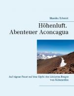 Cover-Bild Höhenluft. Abenteuer Aconcagua