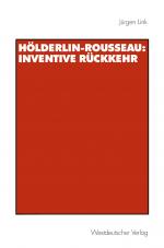 Cover-Bild Hölderlin-Rousseau: Inventive Rückkehr