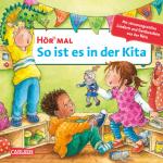 Cover-Bild Hör mal (Soundbuch): So ist es in der Kita