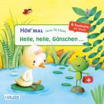 Cover-Bild Hör mal (Soundbuch): Verse für Kleine: Heile, heile, Gänschen ...
