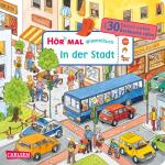 Cover-Bild Hör mal (Soundbuch): Wimmelbuch: In der Stadt