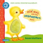 Cover-Bild Hör mal, wie ich schnattern kann (Mein erstes Streichel-Soundbuch 1)