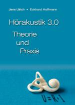 Cover-Bild Hörakustik 3.0 - Theorie und Praxis