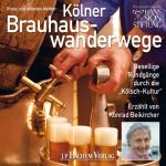 Cover-Bild Hörbuch Kölner Brauhauswanderwege