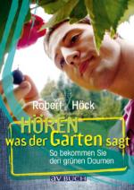 Cover-Bild Hören was der Garten sagt