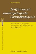 Cover-Bild Hoffnung als anthropologische Grundkategorie