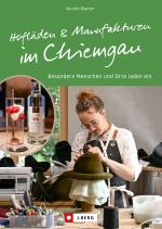 Cover-Bild Hofläden und Manufakturen im Chiemgau