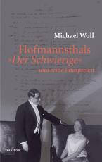 Cover-Bild Hofmannsthals »Der Schwierige« und seine Interpreten