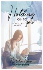 Cover-Bild Holding on to You - Mavis & Henry