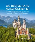 Cover-Bild HOLIDAY Reisebuch: Wo Deutschland am schönsten ist