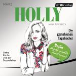 Cover-Bild Holly. Die gestohlenen Tagebücher