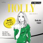 Cover-Bild Holly. Ende der Lügen