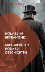 Cover-Bild Holmes in Bedrängnis